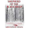 Shepherd of the Black Sheep - Paperback
