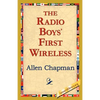 The Radio Boys' First Wireless - Paperback