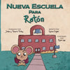 Nueva Escuela Para Ratón - Paperback