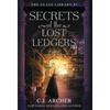 Secrets of the Lost Ledgers - Hardcover