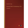 Henrietta's Wish; Or, Domineering; A Tale: in large print - Paperback