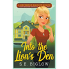 Into the Lion's Den (A Christian Amateur Sleuth Mystery) - Paperback
