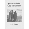 Jesus and the Old Testament: His Application of Old Testament Passages to Himself and His Mission - Paperback