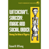 Witchcraft, Sorcery, Magic & Social Order Amoung the Ibibio of Nigeria - Paperback