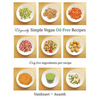 Elegantly Simple Vegan Oil-Free Recipes - Paperback