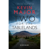 Two for the Tablelands - Paperback
