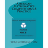 American Mathematics Competitions 8 Practice - Paperback