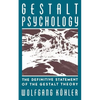 Gestalt Psychology: The Definitive Statement of the Gestalt Theory - Paperback