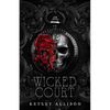 Wicked Court - Paperback