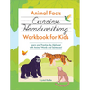Animal Facts Cursive Handwriting Workbook for Kids: Learn and Practice the Alphabet with Animal Words and Sentences! - Paperback