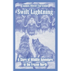 Swift Lightning: A Story of Wildlife Adventure in the Frozen North - Paperback