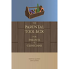 The Parental Tool Box: For Parents and Clinicians - Paperback