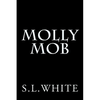 Molly Mob - Paperback