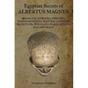 Egyptian Secrets of Albertus Magnus - Paperback