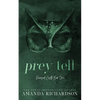 Prey Tell: A Brother's Best Friend Romance - Paperback