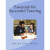 Essentials for Successful Tutoring - Paperback