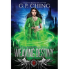 Weaving Destiny - Hardcover