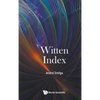 Witten Index - Hardcover