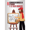 El caricaturista, el padre y el hijo roquero - Paperback