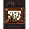 Elma's Children - Paperback