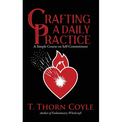 Crafting a Daily Practice - Paperback