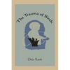 The Trauma of Birth - Paperback