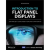 Introduction to Flat Panel Displays - Hardcover