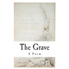 The Grave: A Poem - Paperback