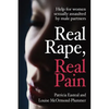 Real Rape, Real Pain: Help for women sexually assaulted by male partners - Paperback