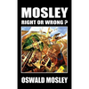 Mosley - Right or Wrong? - Hardcover