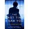 The Last Time I Saw You - Paperback