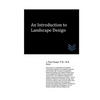 An Introduction to Landscape Design - Paperback