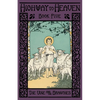 The Vine and the Branches: Highway to Heaven Series - Paperback