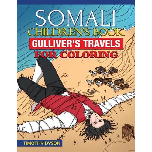 Somali Children's Book: Gulliver's Travels for Coloring - Paperback