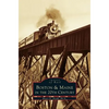 Boston & Maine in the 20th Century - Hardcover