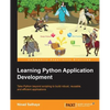 Learning Python Application Development - Paperback