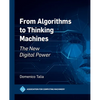 From Algorithms to Thinking Machines: The New Digital Power - Hardcover