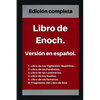 Libro de Enoch. Versión en español: Edición completa - Paperback