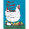 Don't Count Your Chicks - Hardcover