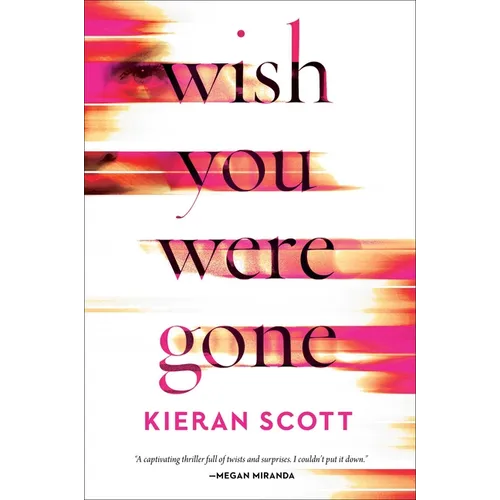 Wish You Were Gone - Hardcover