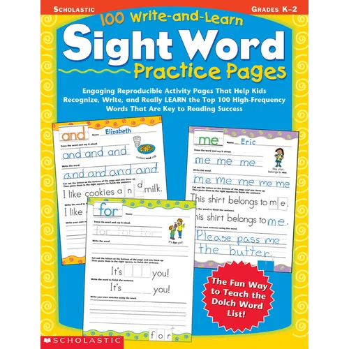 100 Write-And-Learn Sight Word Practice Pages: Engaging Reproducible Activity Pages That Help Kids Recognize, Write, and Really Learn the Top 100 High - Paperback