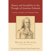 Beauty and Sensibility in the Thought of Jonathan Edwards - Paperback