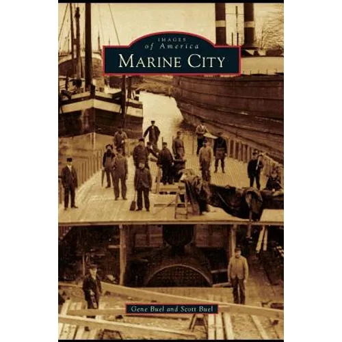 Marine City - Hardcover