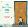 Mi Hermano Está Lejos (My Brother Is Away Spanish Edition) - Hardcover