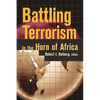 Battling Terrorism in the Horn of Africa - Paperback