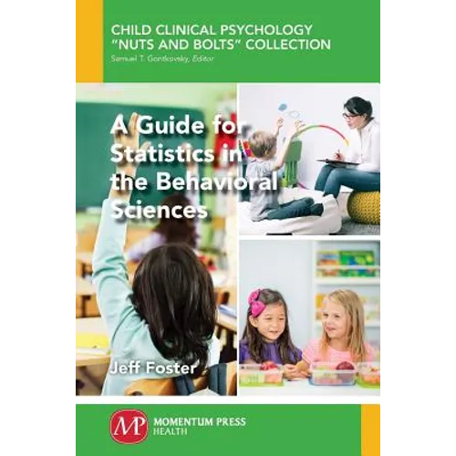 A Guide for Statistics in the Behavioral Sciences - Paperback