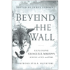 Beyond the Wall: Exploring George R. R. Martin's a Song of Ice and Fire - Paperback