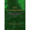 The Unvanquished: A Reader's Guide to the William Faulkner Novel - Paperback