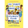 The First Rule of Climate Club - Hardcover