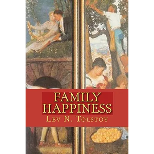 Family Happiness - Paperback
